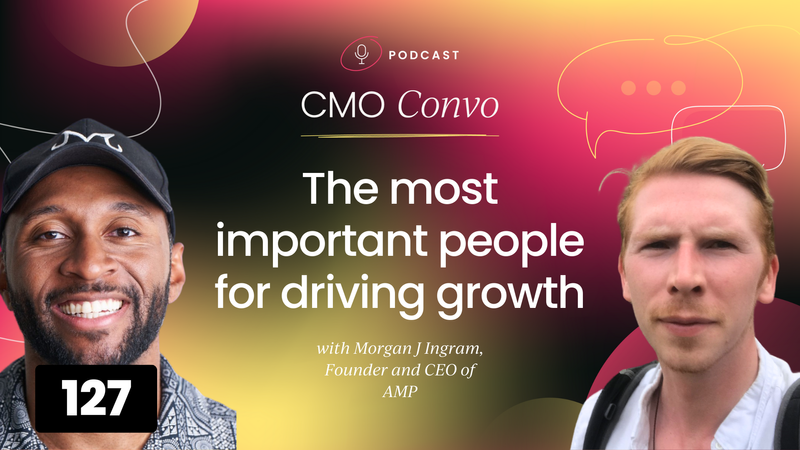 The most important people for driving growth with Morgan J Ingram